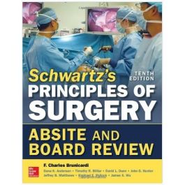 Schwartz's Principles of Surgery ABSITE and Board Review, 10th edition