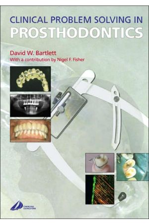 Clinical Problem Solving in Prosthodontics