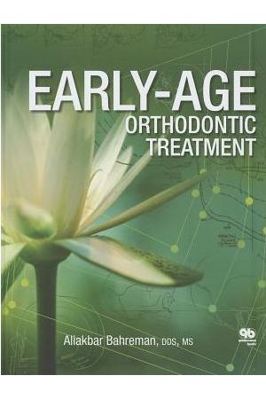 Early-Age Orthodontic Treatment, 1st edition