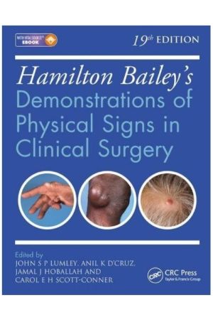 Hamilton Bailey's Physical Signs: Demonstrations of Physical Signs in Clinical Surgery, 19th Edition