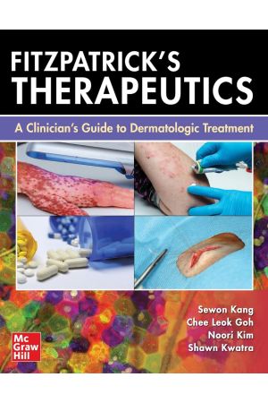 Fitzpatrick's Therapeutics: A Clinician's Guide to Dermatologic Treatment, 1st Edition