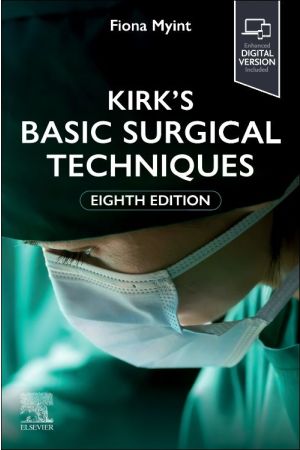 Kirk's Basic Surgical Techniques, 9780443113673